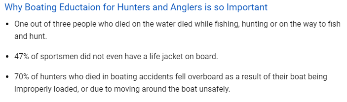 70 percent of hunters who died in boating accidents fell overboard
